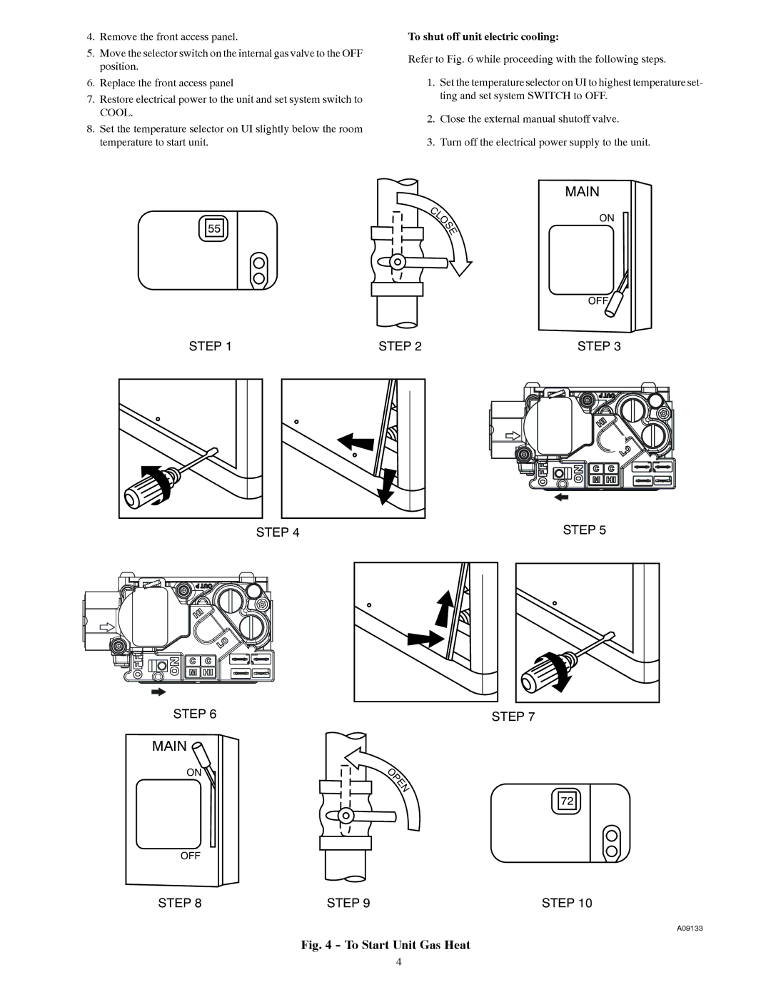 Bryant 577D manual To Start Unit Gas Heat, To shut off unit electric cooling 