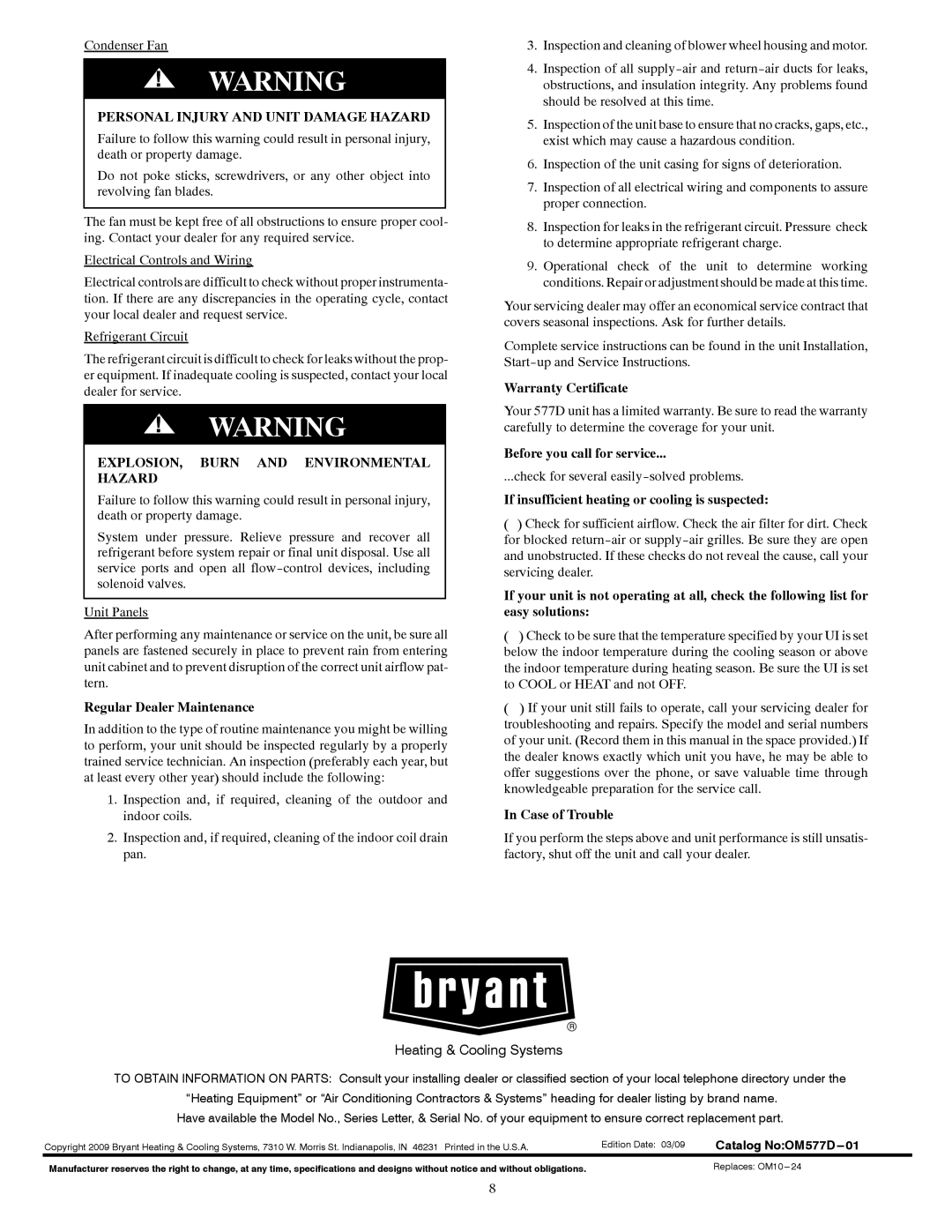 Bryant 577D manual Personal Injury and Unit Damage Hazard, EXPLOSION, Burn and Environmental Hazard 