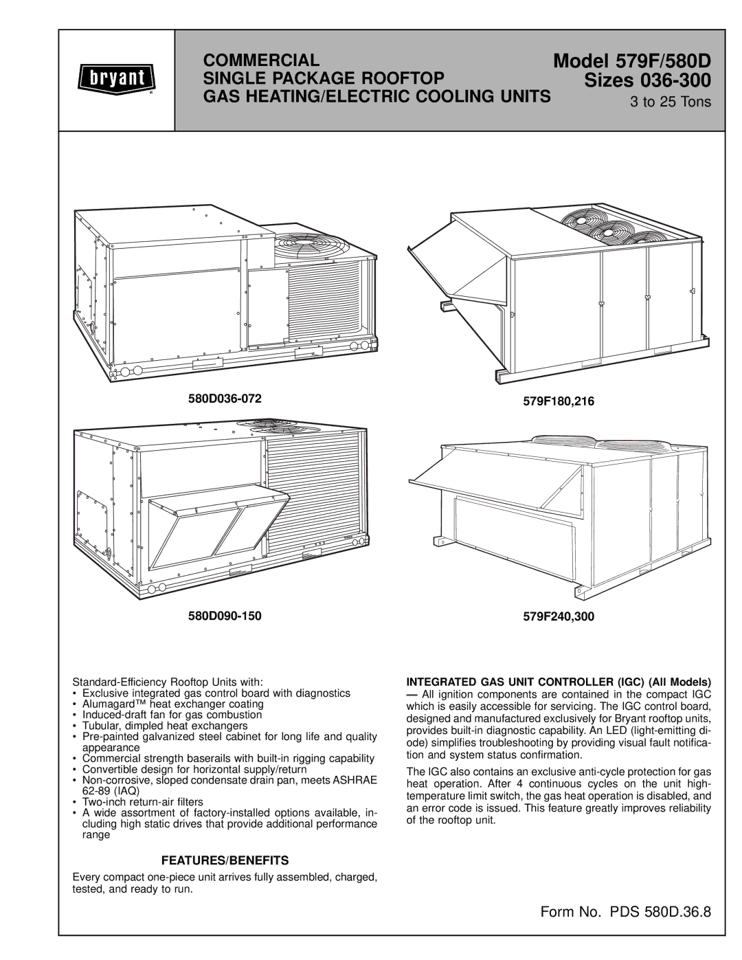 Bryant manual 580D036-072 579F180,216 580D090-150 579F240,300, Features/Benefits 