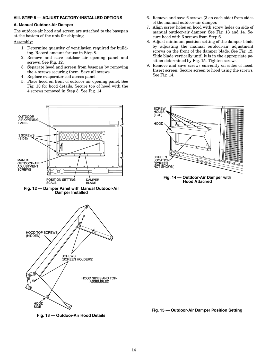 Bryant 580F installation instructions VIII. Adjust FACTORY-INSTALLED Options, Manual Outdoor-Air Damper 