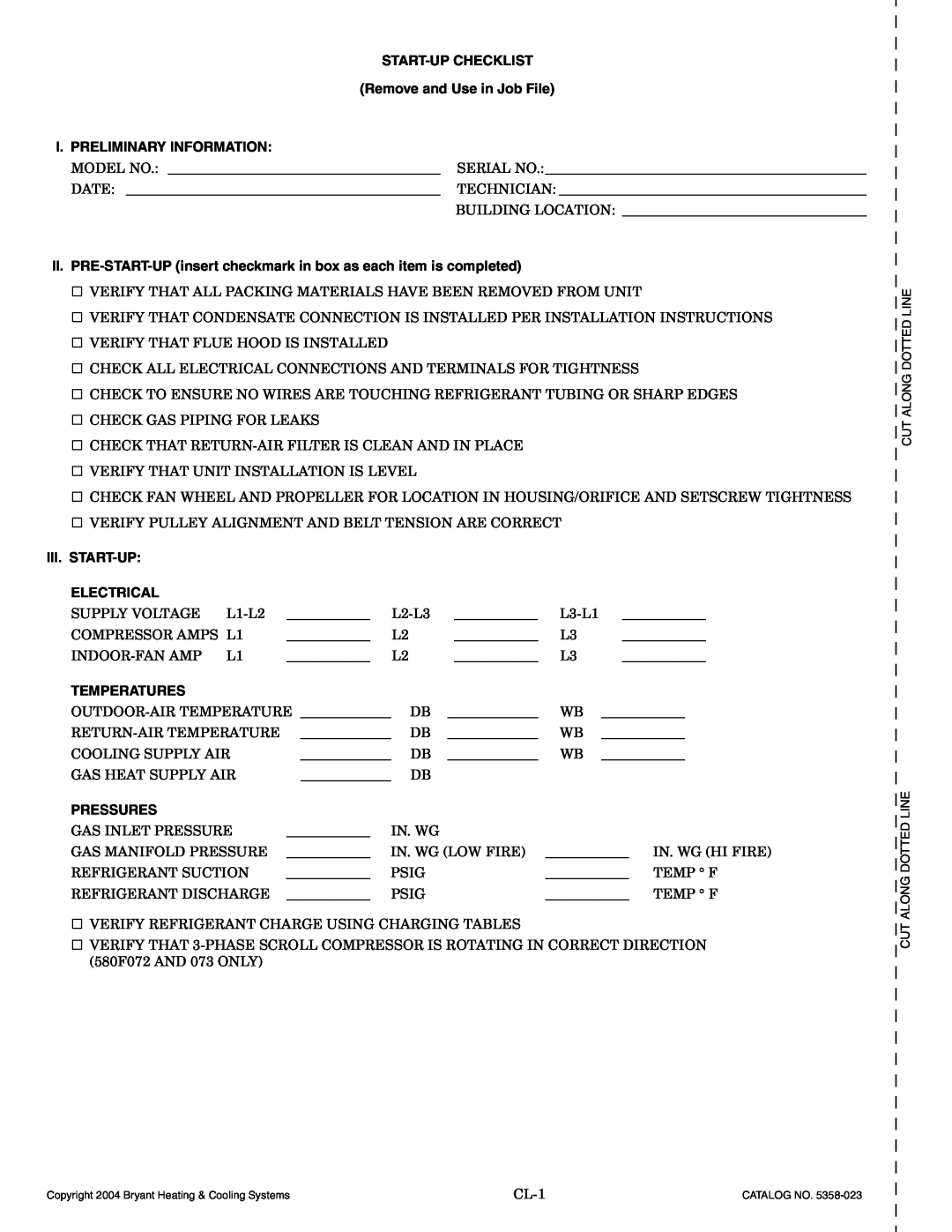 Bryant 580F START-UPCHECKLIST Remove and Use in Job File, I. Preliminary Information, Iii. Start-Up, Electrical, Pressures 