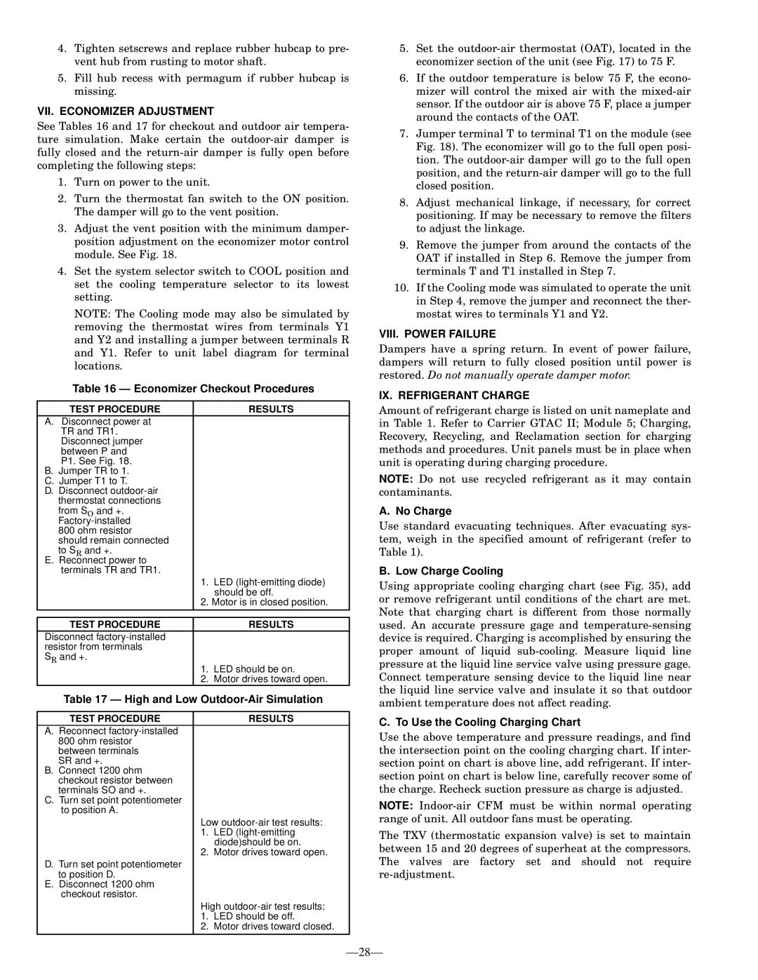 Bryant 581A operation manual VII. Economizer Adjustment, VIII. Power Failure, IX. Refrigerant Charge 