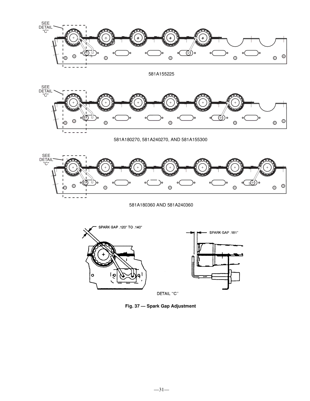 Bryant 581A operation manual Spark Gap Adjustment 