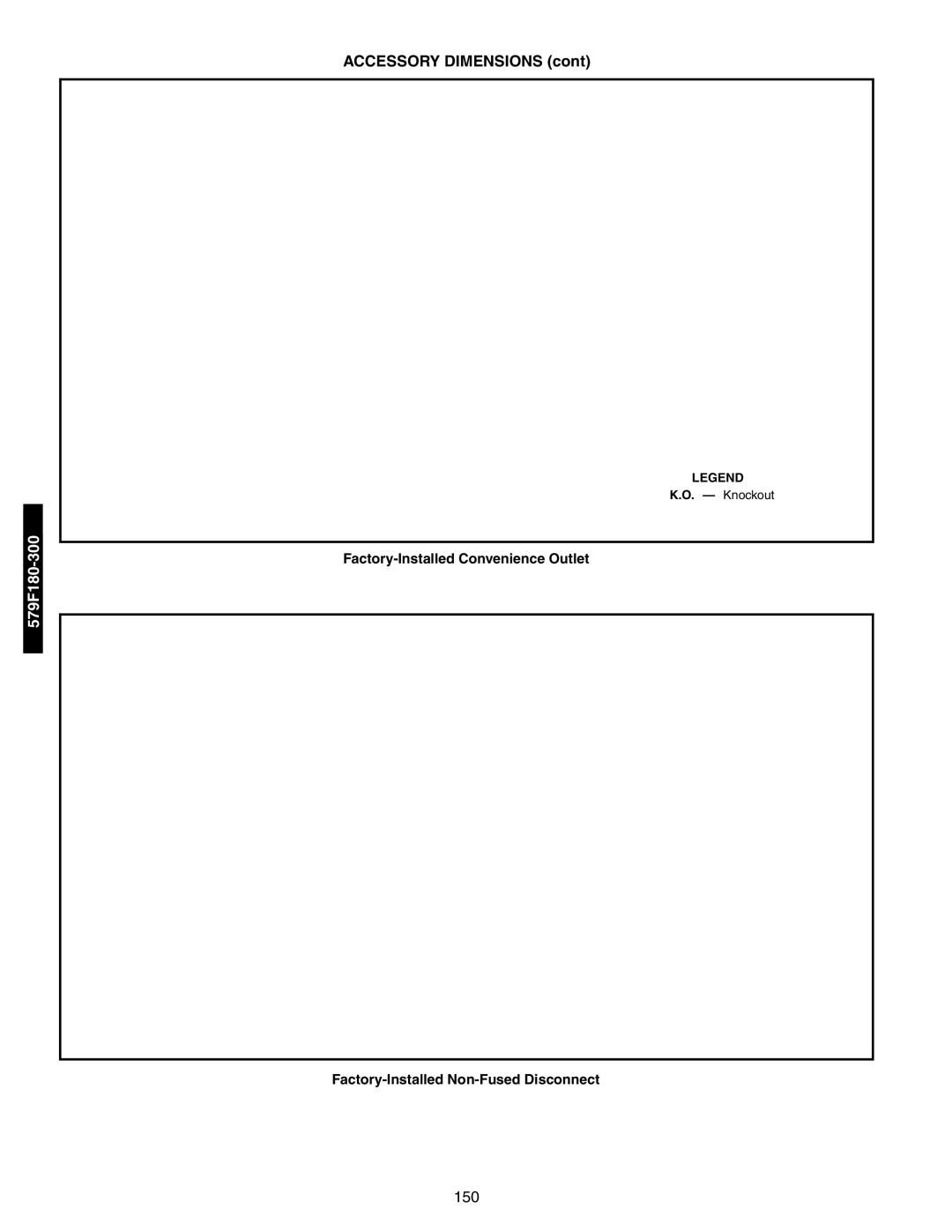 Bryant 581A/B manual Accessory Dimensions, Factory-Installed Convenience Outlet, Factory-Installed Non-Fused Disconnect 