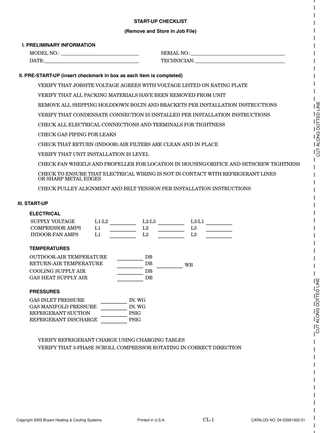 Bryant 581B START-UP Checklist, Preliminary Information, III. START-UP Electrical, Temperatures, Pressures 