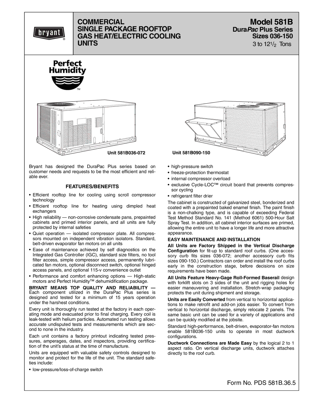 Bryant manual Features/Benefits, Unit 581B036-072, Unit 581B090-150, Easy Maintenance and Installation 