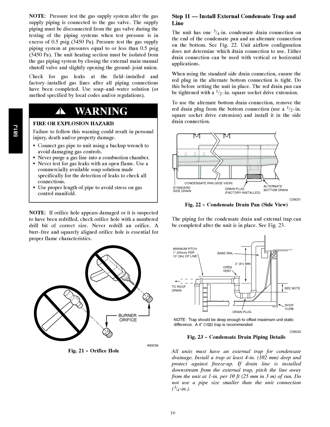 Bryant 581J installation instructions Install External Condensate Trap and Line, Condensate Drain Pan Side View 