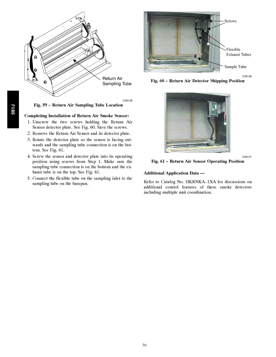 Bryant 581J installation instructions Return Air Detector Shipping Position 