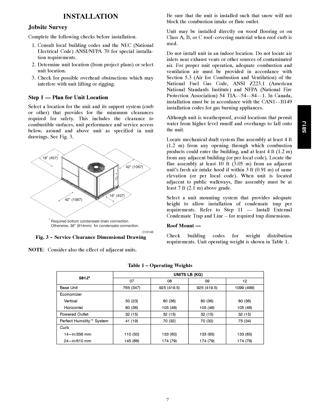 Bryant 581J installation instructions Plan for Unit Location, Roof Mount, Operating Weights, Units LB KG 