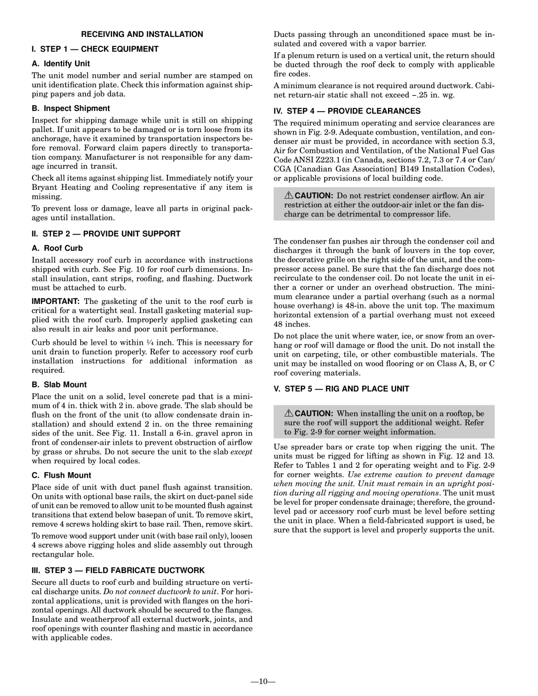 Bryant 588A, 589A Receiving and Installation Check Equipment, II. Ð Provide Unit Support, III. Ð Field Fabricate Ductwork 