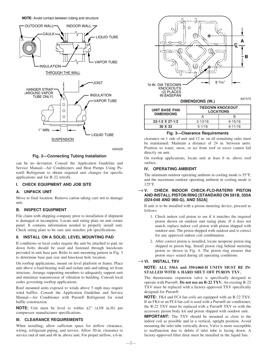 Bryant 591B Check Equipment and JOB Site Unpack Unit, Inspect Equipment, II. Install on a SOLID, Level Mounting PAD 