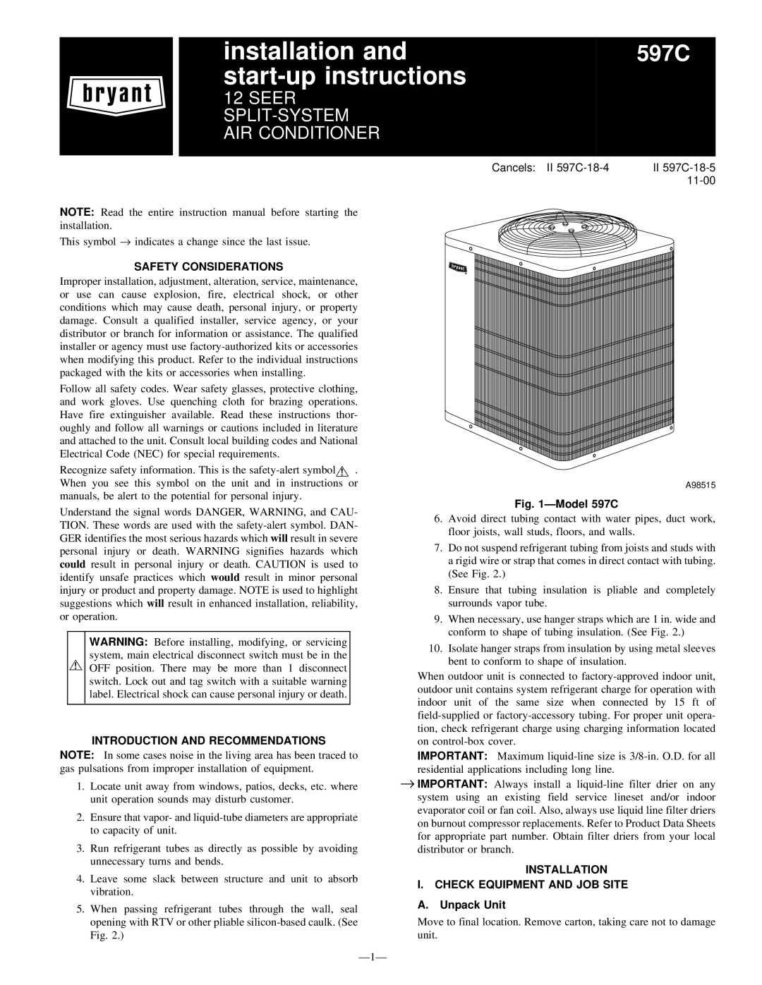 Bryant 597C instruction manual Safety Considerations, Introduction and Recommendations, Installation, Unpack Unit 