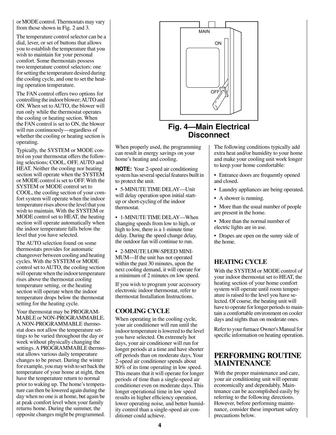 Bryant 598A manual Performing Routine Maintenance, Cooling Cycle, Heating Cycle 