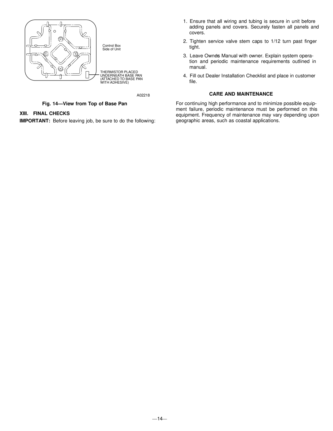 Bryant 598B instruction manual XIII. Final Checks, Care and Maintenance 