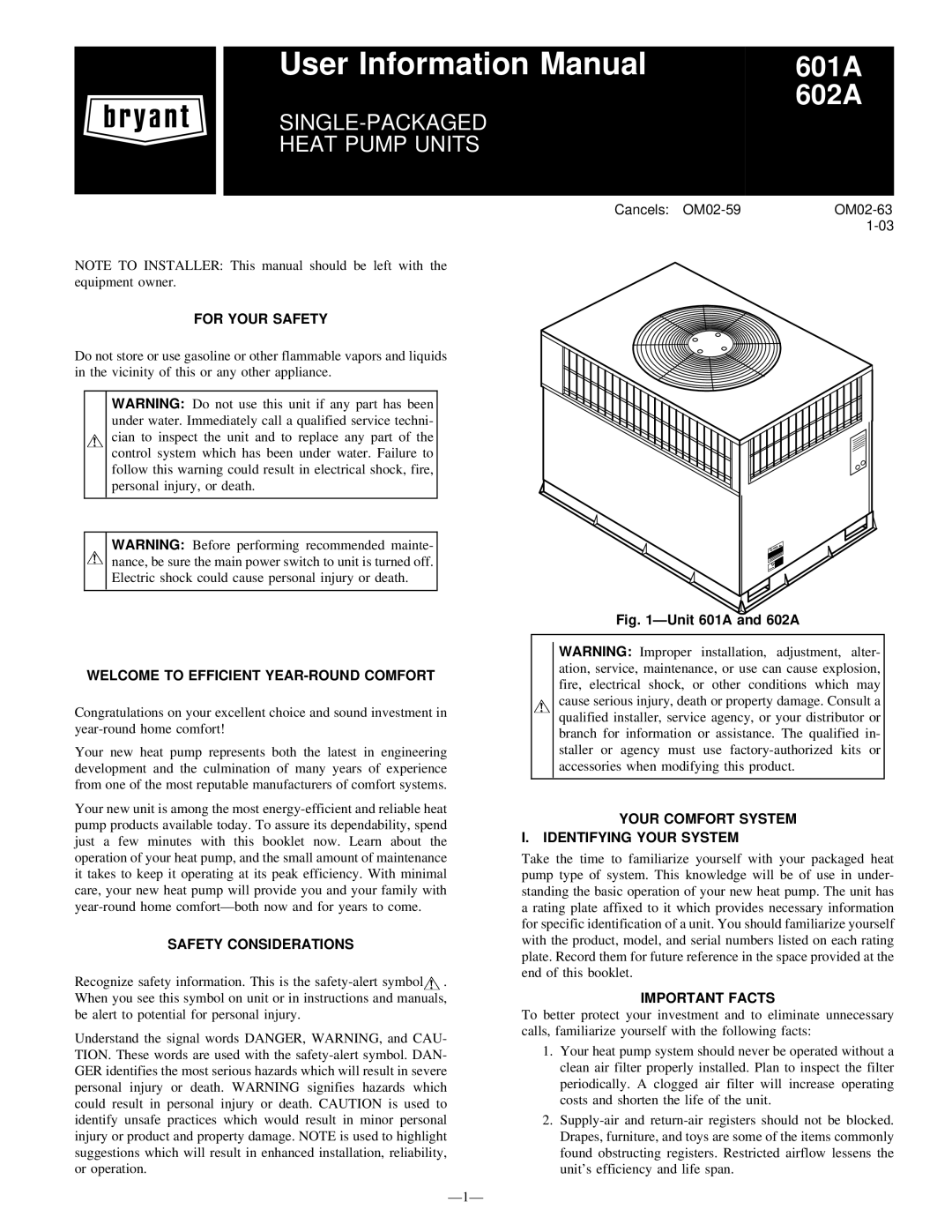 Bryant 602A, 601A manual For Your Safety, Welcome to Efficient YEAR-ROUND Comfort, Safety Considerations, Important Facts 