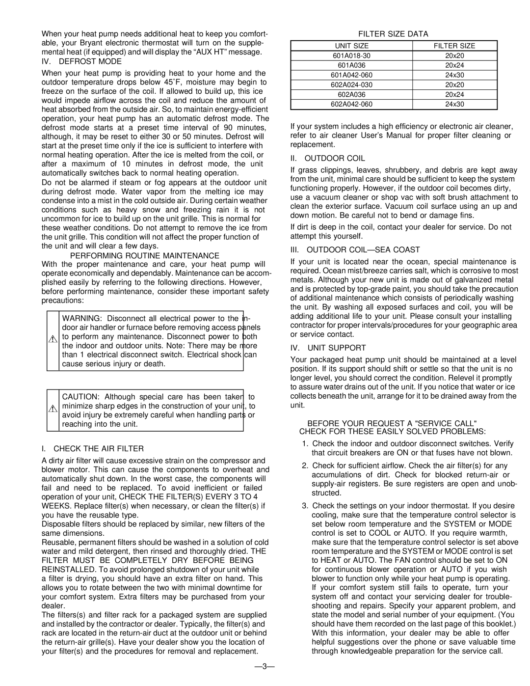 Bryant 602A IV. Defrost Mode, Performing Routine Maintenance, Check the AIR Filter, Filter Size Data, II. Outdoor Coil 
