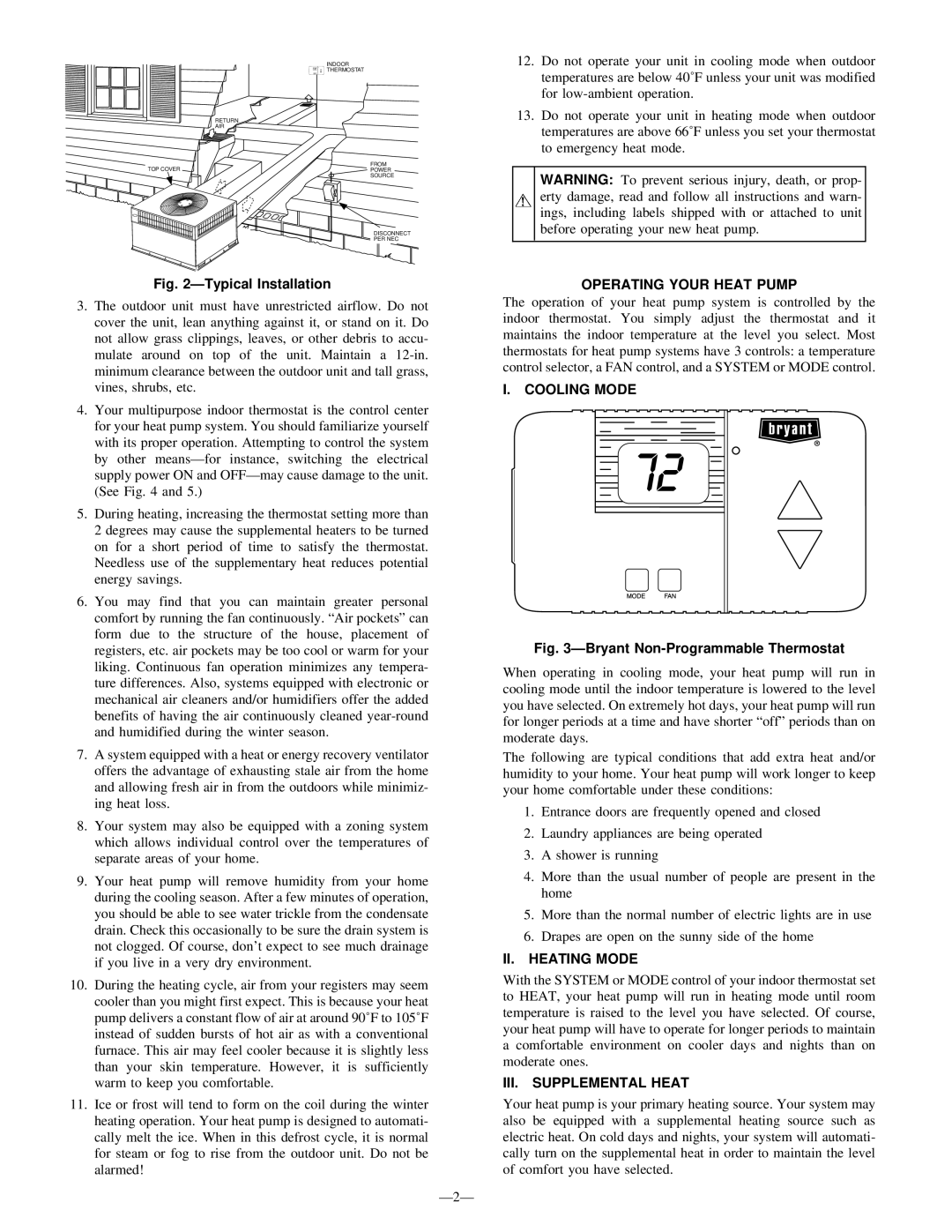 Bryant 601A, 602A manual ÐTypical Installation, Operating Your Heat Pump, I.Cooling Mode, ÐBryant Non-ProgrammableThermostat 