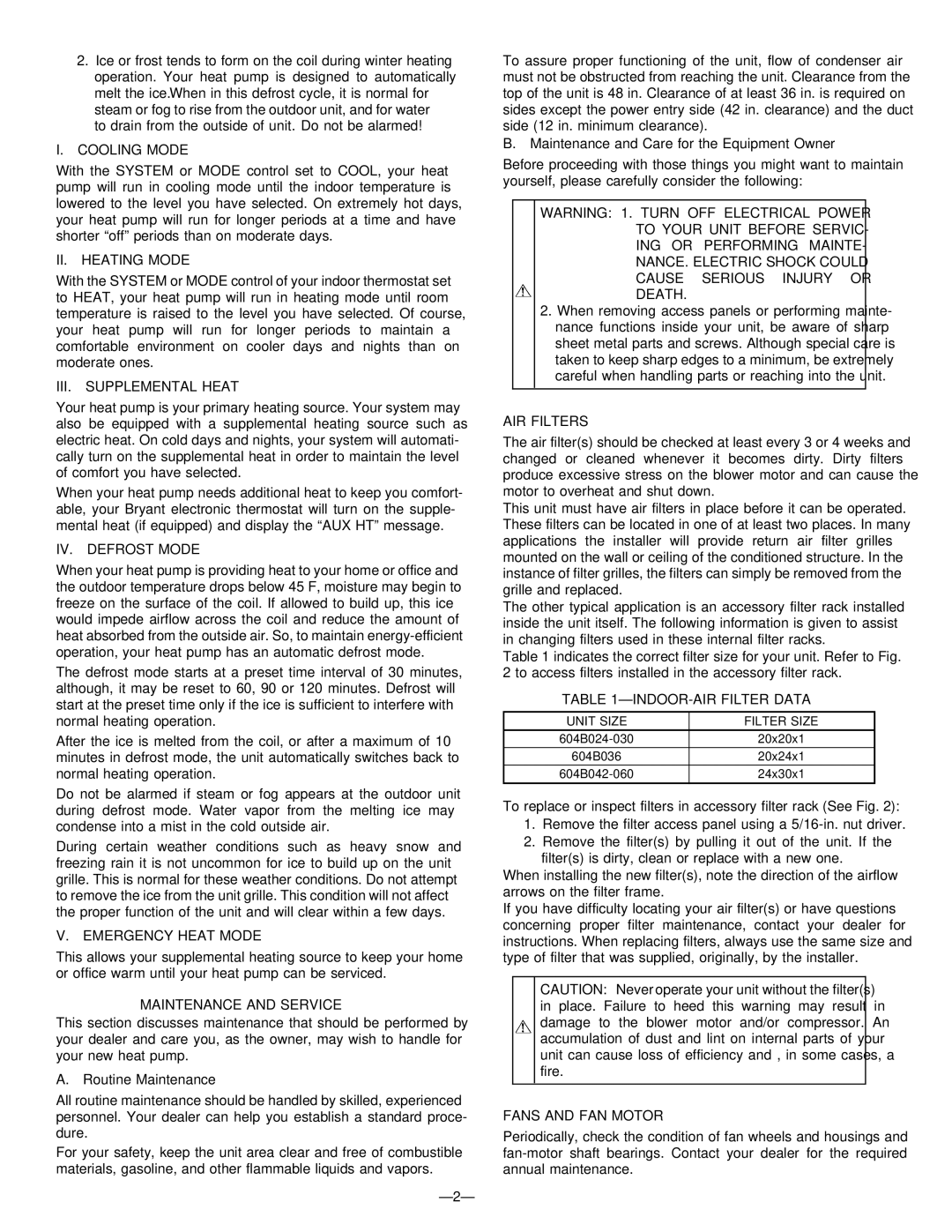 Bryant 604B Cooling Mode, II. Heating Mode, III. Supplemental Heat, IV. Defrost Mode, Emergency Heat Mode 