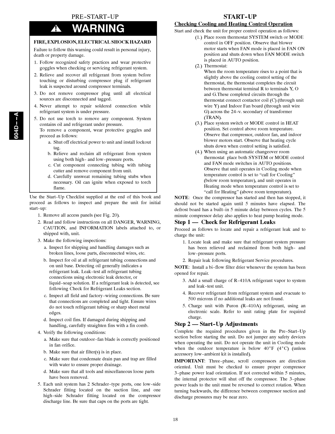 Bryant 604D--A Check for Refrigerant Leaks, Start-Up Adjustments, Checking Cooling and Heating Control Operation 