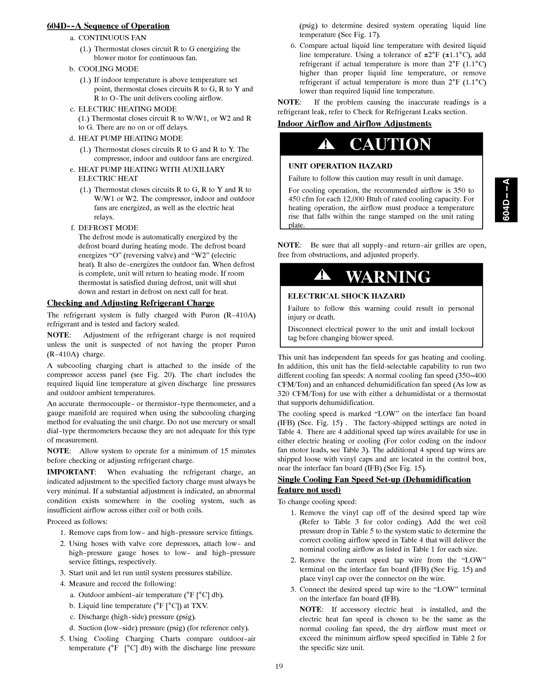 Bryant 604D--A Sequence of Operation, Checking and Adjusting Refrigerant Charge, Indoor Airflow and Airflow Adjustments 