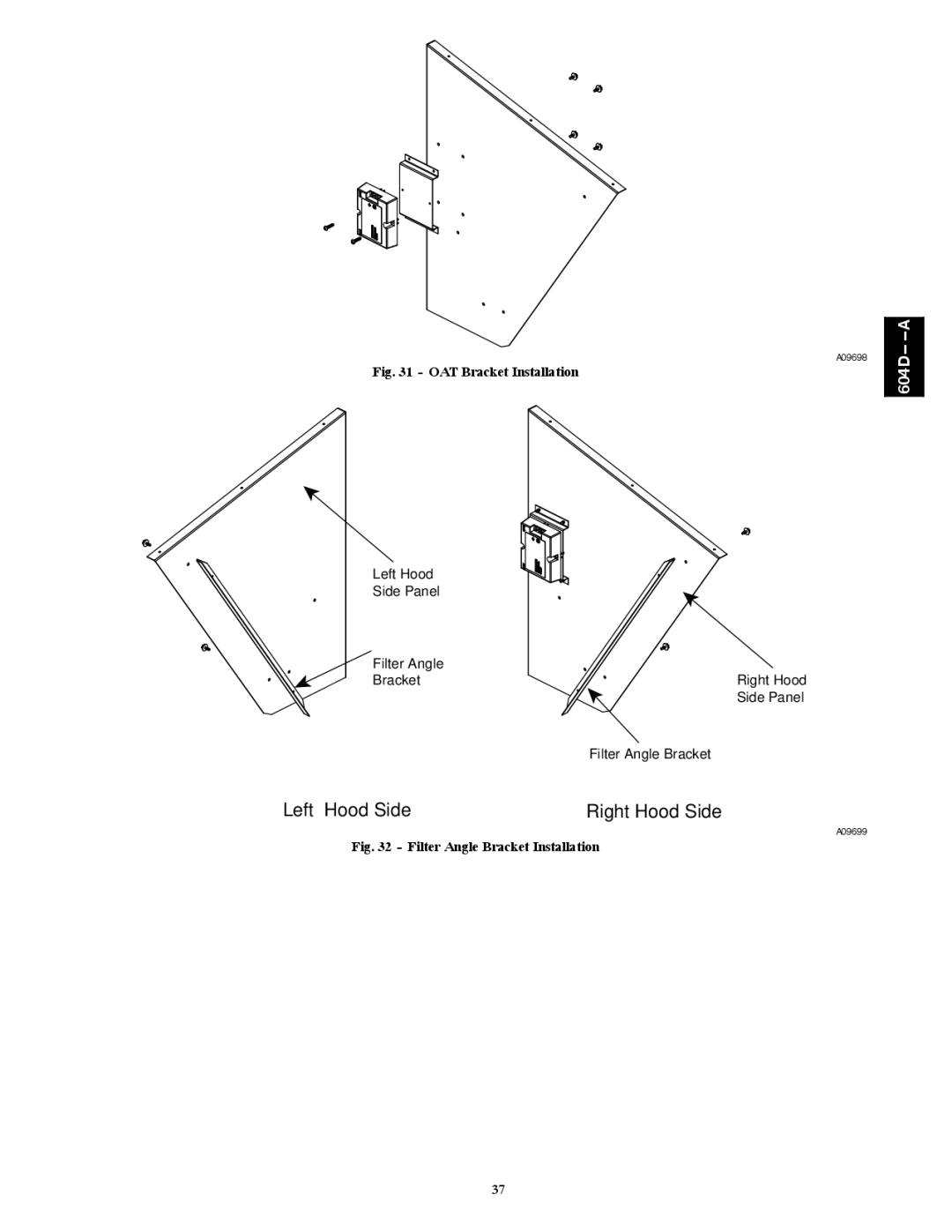 Bryant 604D--A installation instructions Left Hood Side 