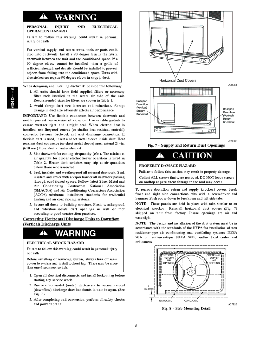 Bryant 604D--A installation instructions Supply and Return Duct Openings, Personal Injury and Electrical Operation Hazard 