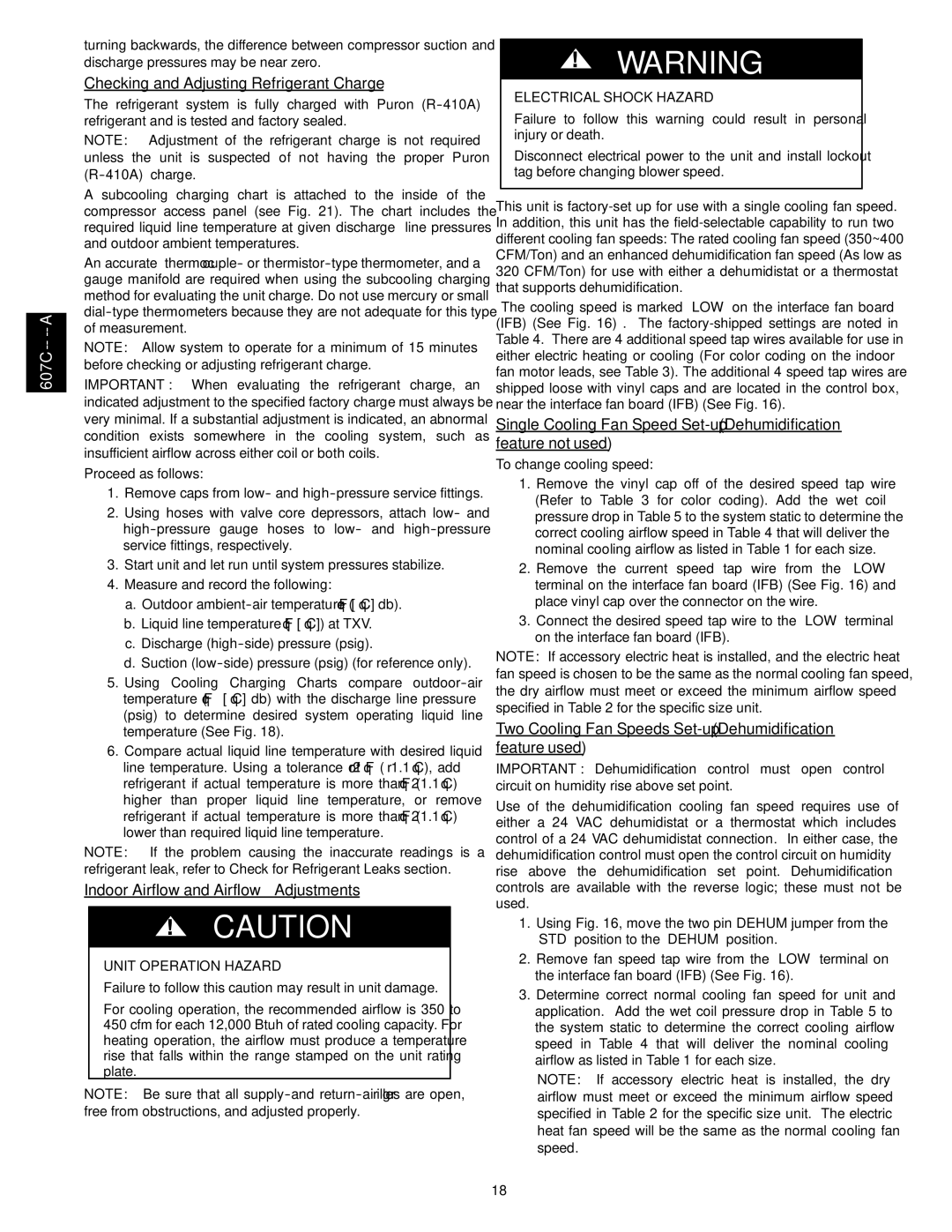 Bryant 607C-A Checking and Adjusting Refrigerant Charge, Indoor Airflow and Airflow Adjustments, Unit Operation Hazard 