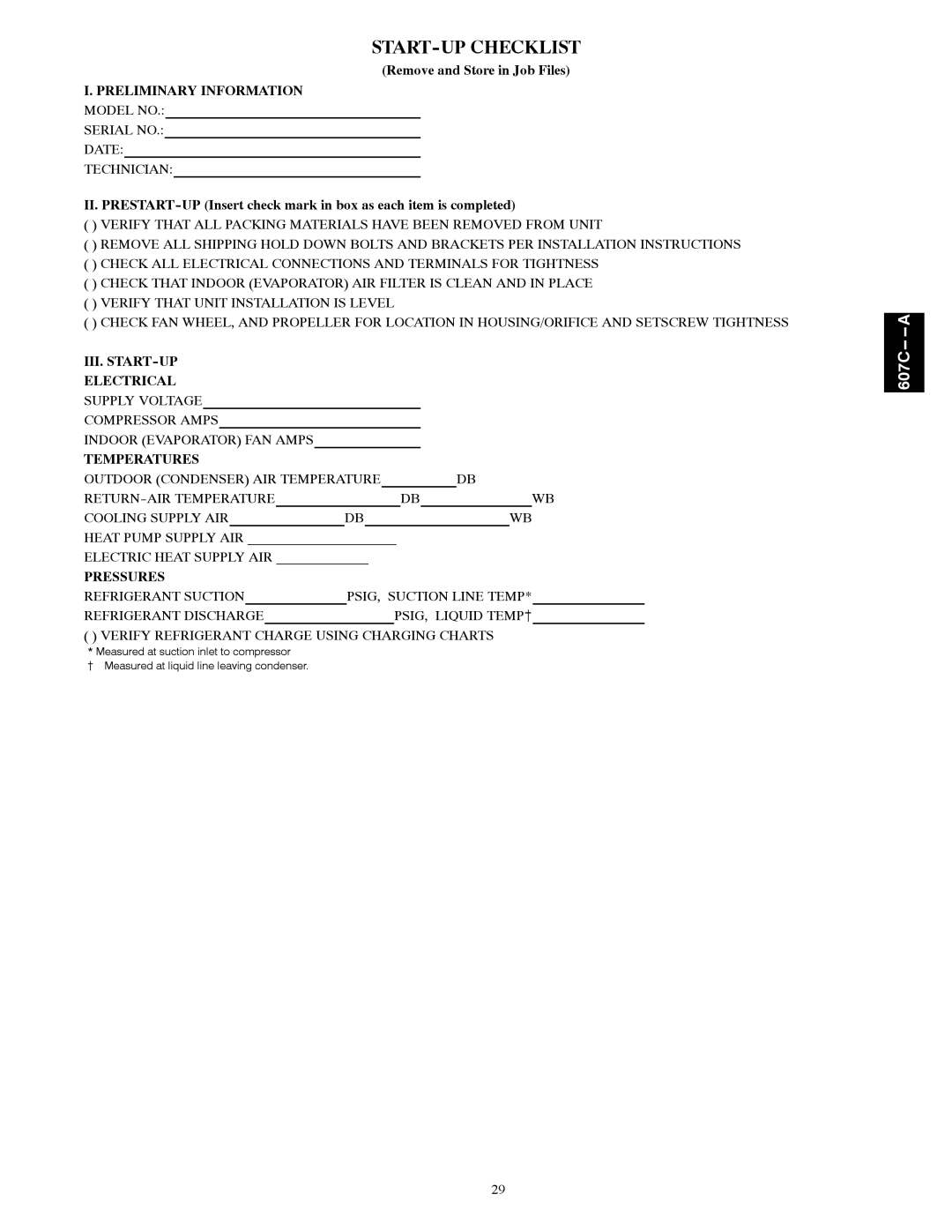 Bryant 607C-A Remove and Store in Job Files, Preliminary Information Model no, Temperatures, Pressures 