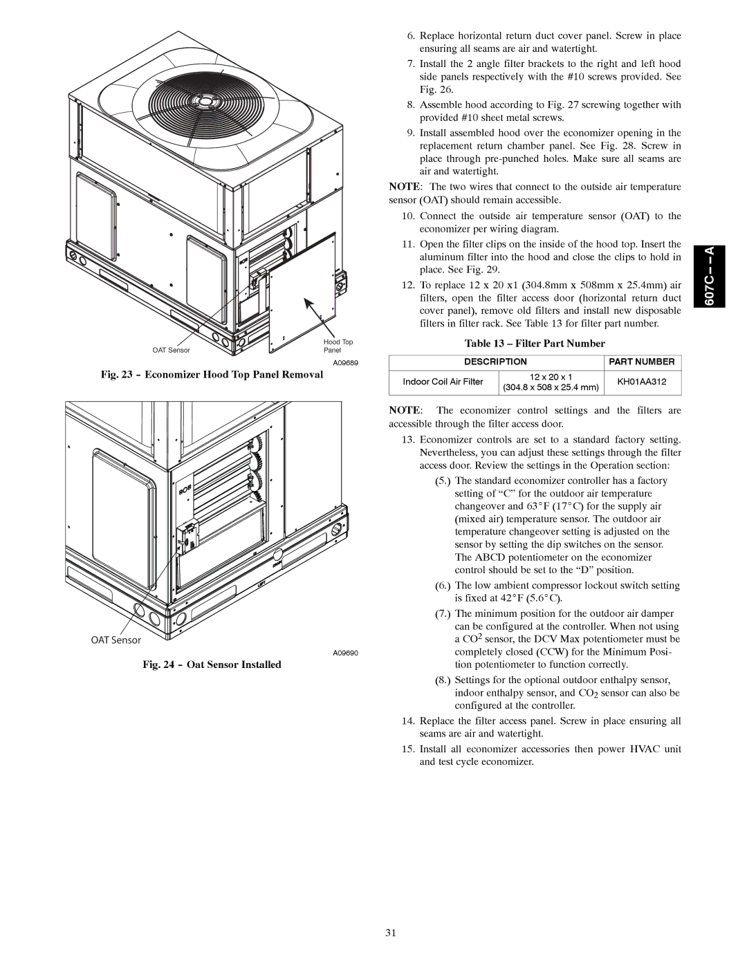 Bryant 607C-A installation instructions Economizer Hood Top Panel Removal, Filter Part Number 