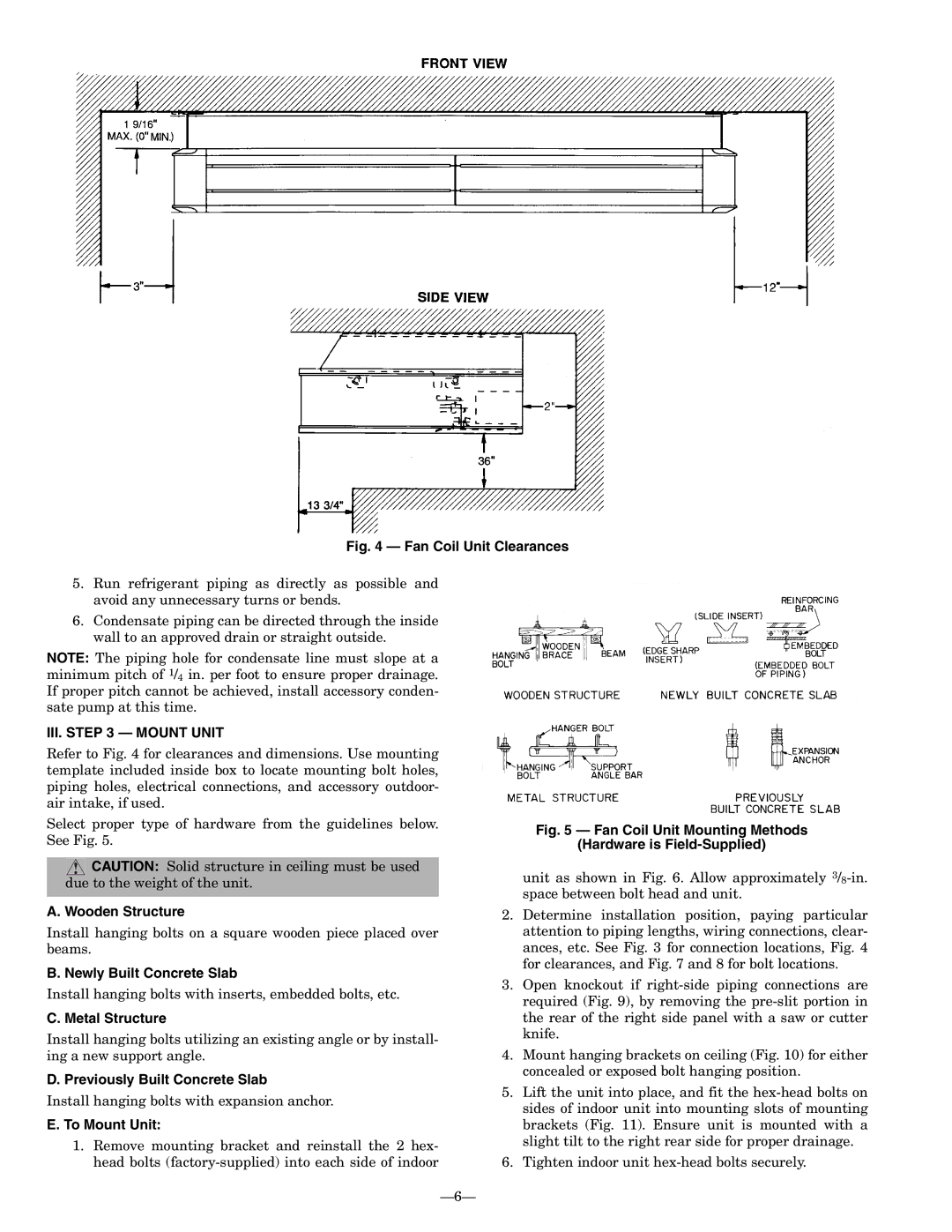 Bryant 619CNF, 619CNQ installation instructions III. Mount Unit 