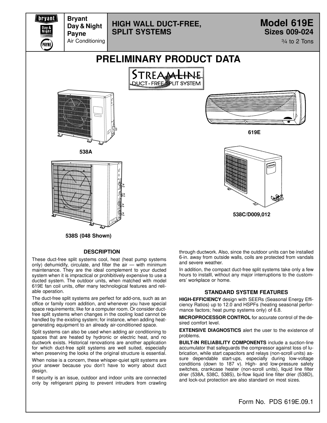 Bryant manual Air Conditioning, 538A 538S 048 Shown, Description, 619E 538C/D009,012, Standard System Features 