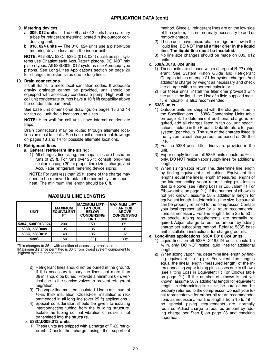 Bryant 619E manual Application Data, Maximum Line Lengths, Maximum Lift Ð, FAN Coil Unit Equivalent Below Above Condensing 