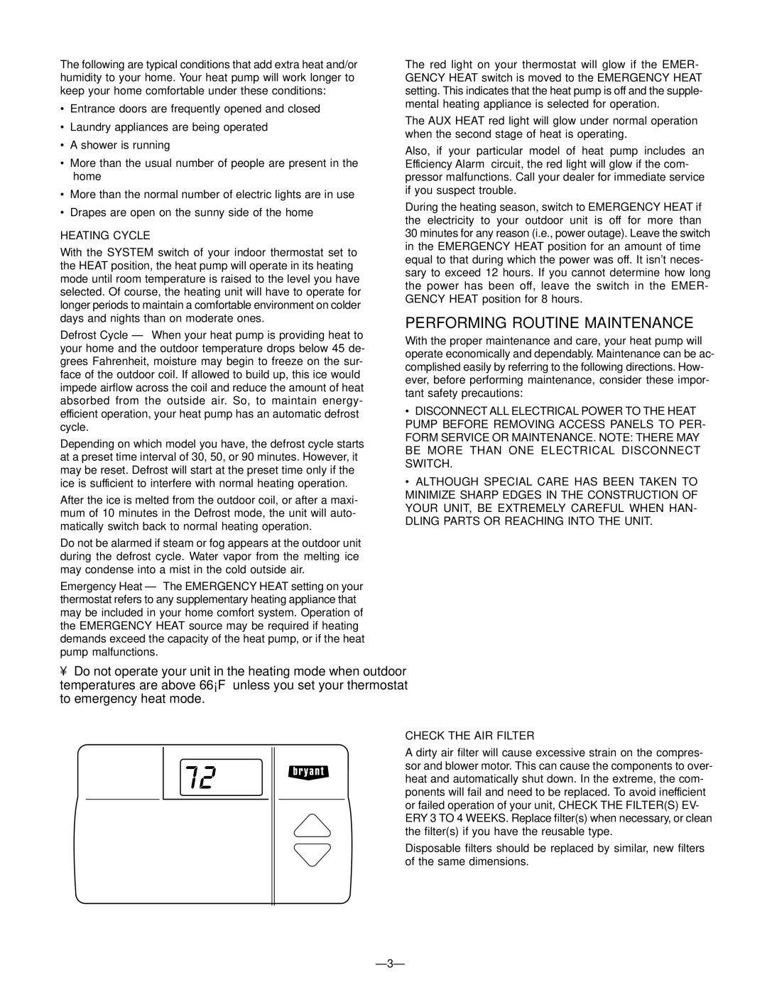 Bryant 657A manual Performing Routine Maintenance, Heating Cycle, Check the AIR Filter, Ð3Ð 