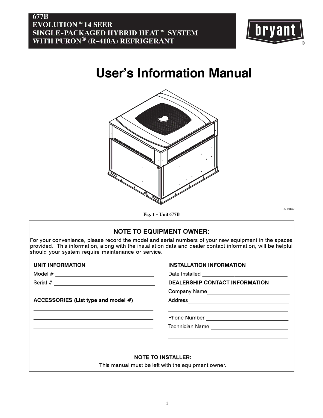 Bryant 677B manual User’s Information Manual 