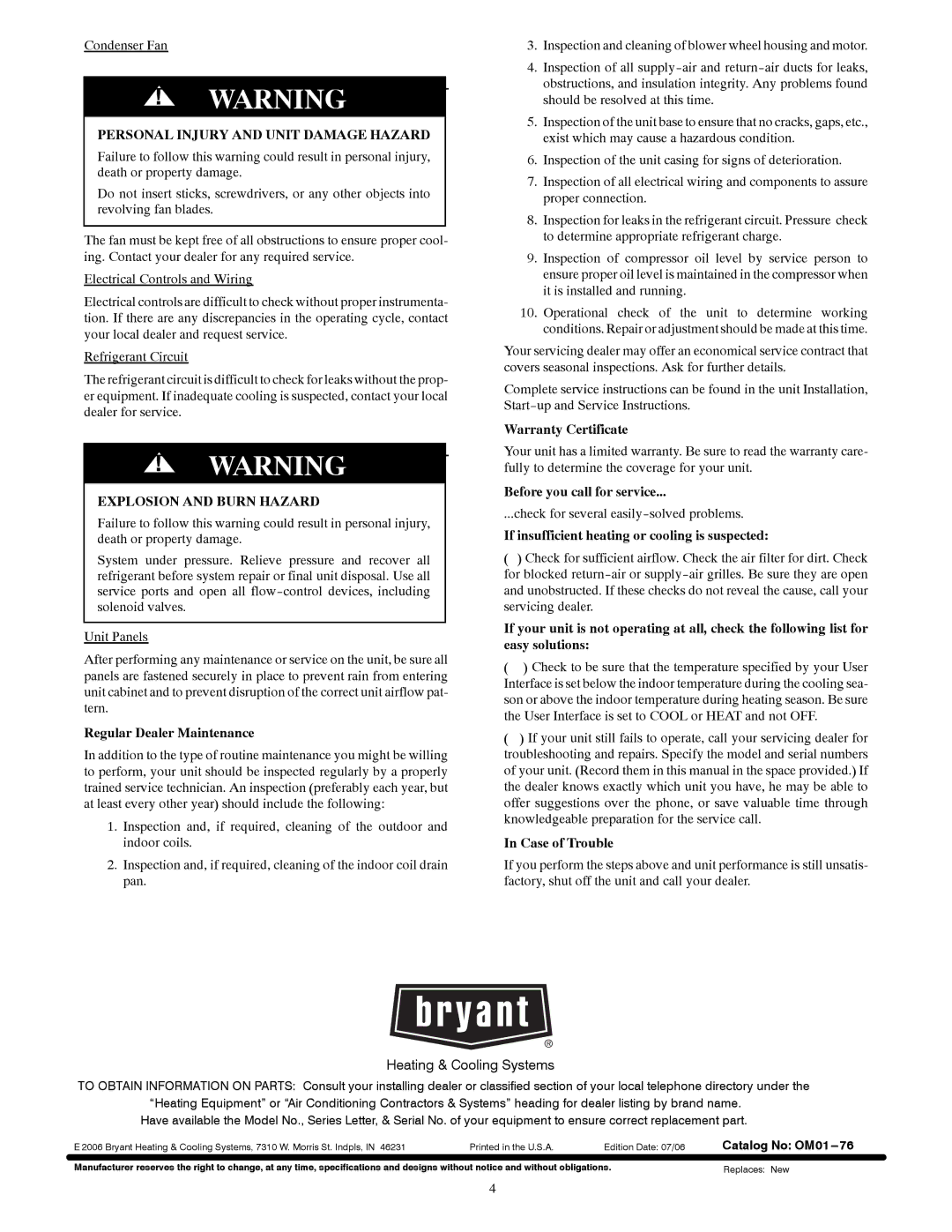 Bryant 677B manual Personal Injury and Unit Damage Hazard, Explosion and Burn Hazard 