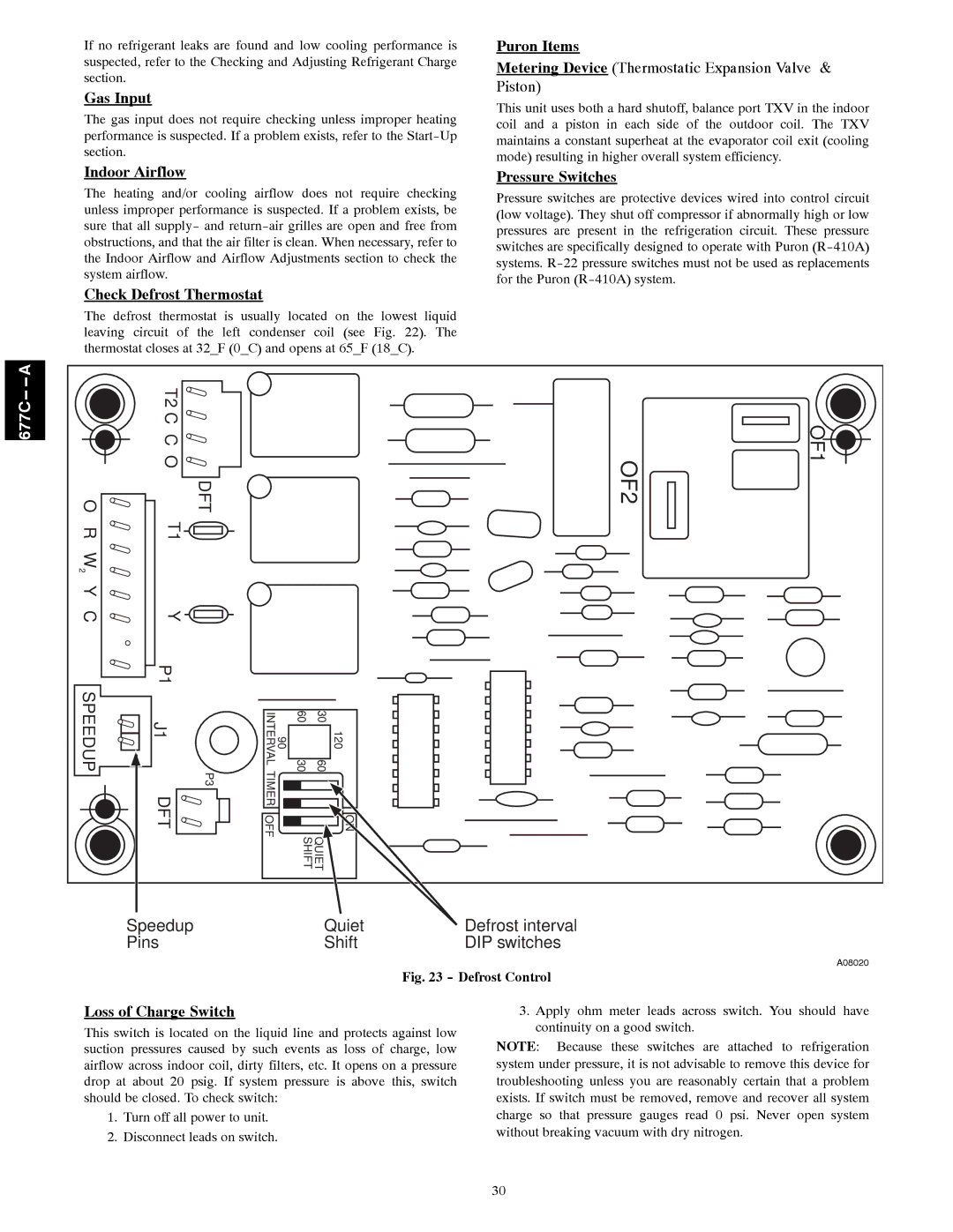 Bryant 677C--A Gas Input, Indoor Airflow, Check Defrost Thermostat, Puron Items, Pressure Switches, Loss of Charge Switch 