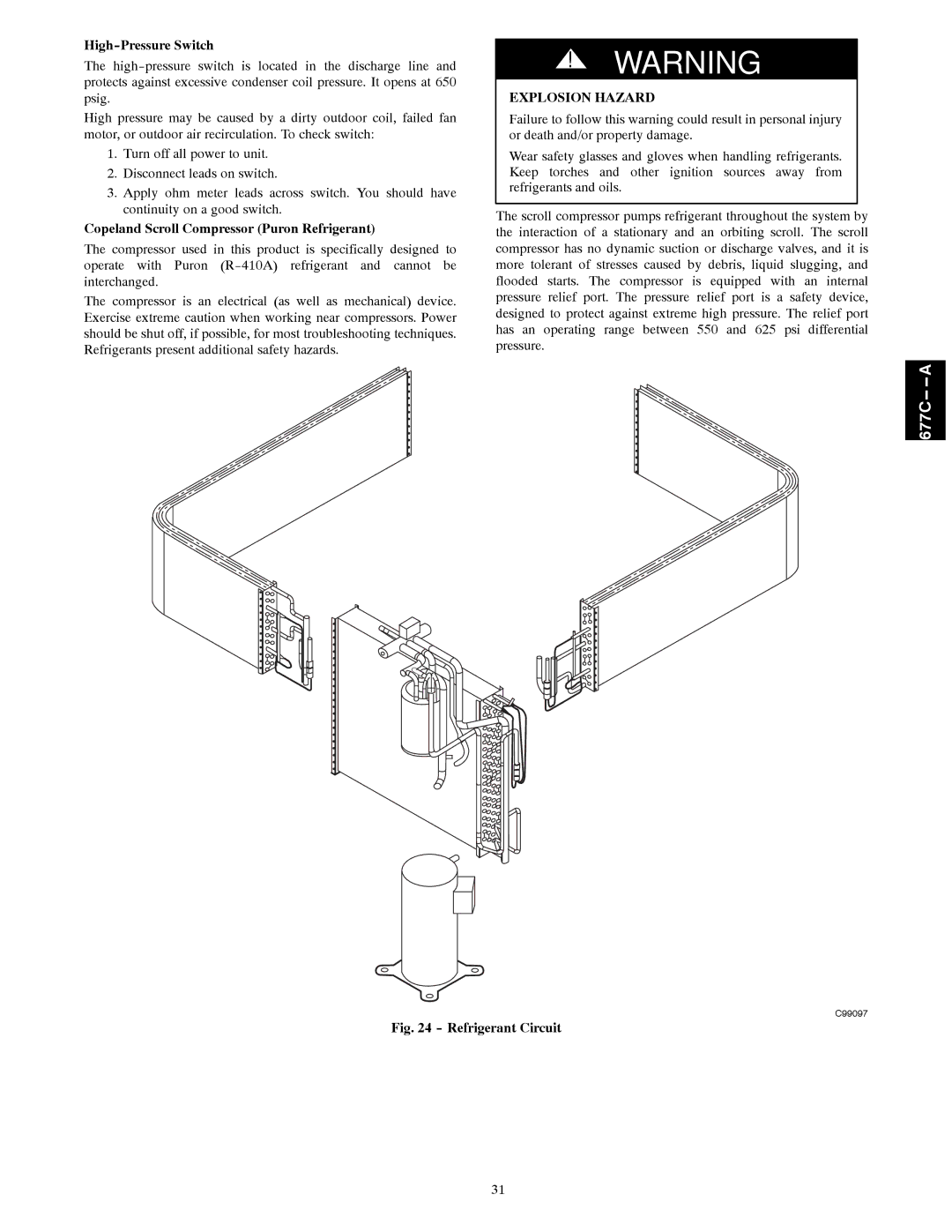 Bryant 677C--A High-Pressure Switch, Copeland Scroll Compressor Puron Refrigerant, Explosion Hazard 