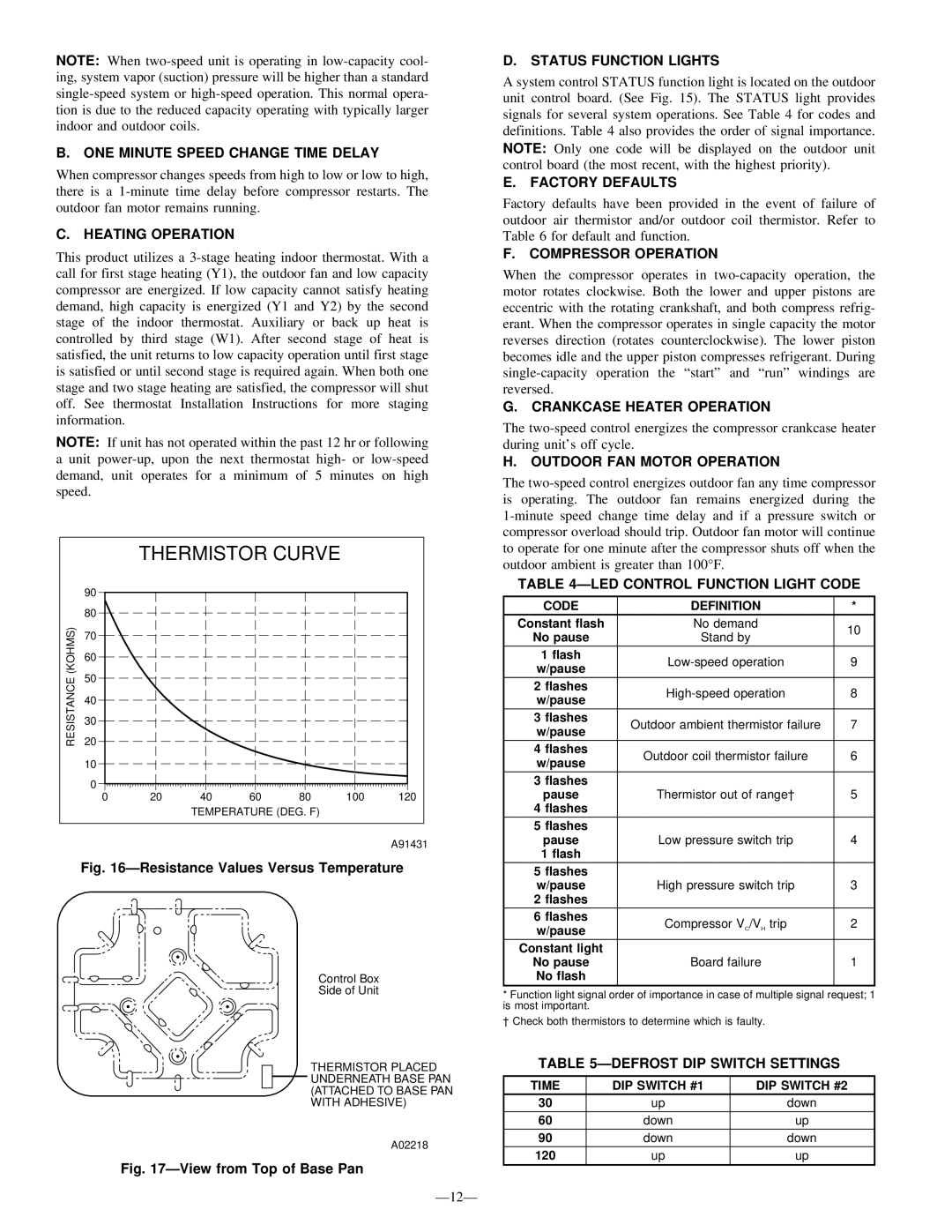 Bryant 698B ONE Minute Speed Change Time Delay, Heating Operation, Status Function Lights, Factory Defaults 