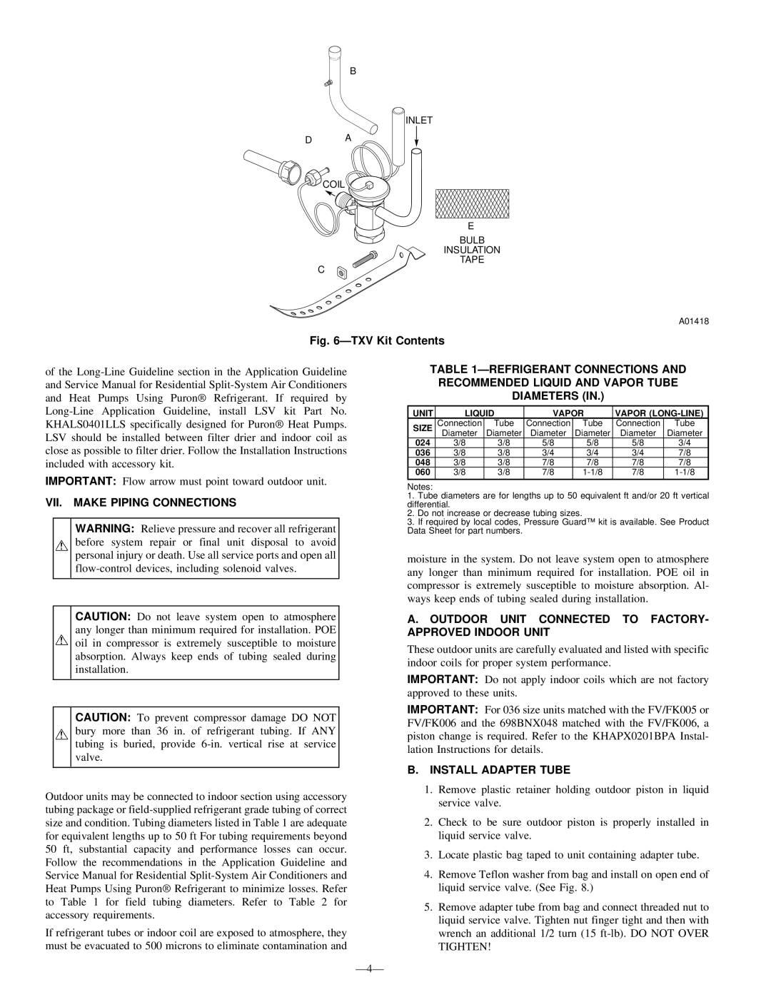 Bryant 698B VII. Make Piping Connections, Outdoor Unit Connected to FACTORY- Approved Indoor Unit, Install Adapter Tube 