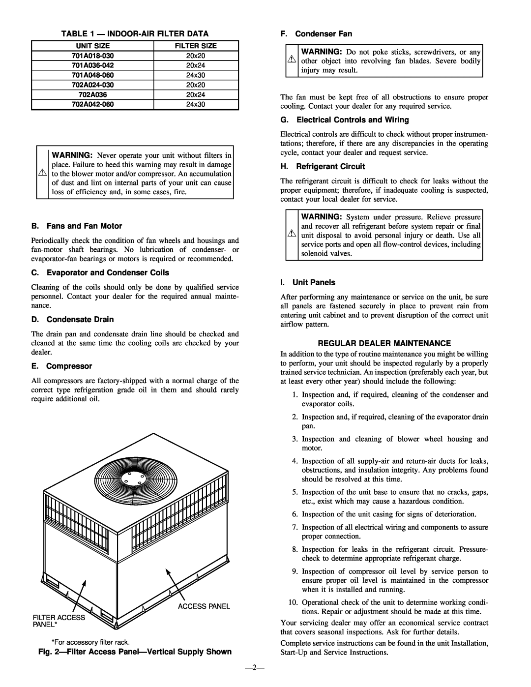 Bryant 702A, 701A manual Ð Indoor-Airfilter Data, B.Fans and Fan Motor, C.Evaporator and Condenser Coils, D.Condensate Drain 
