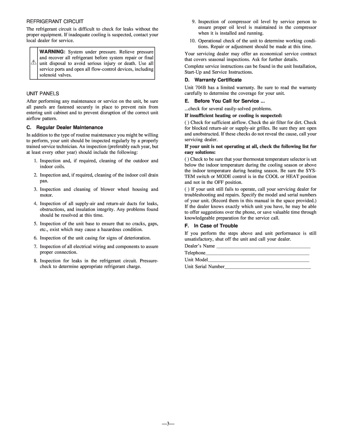 Bryant 704B instruction manual Refrigerant Circuit, Unit Panels, C. Regular Dealer Maintenance, D. Warranty Certificate 