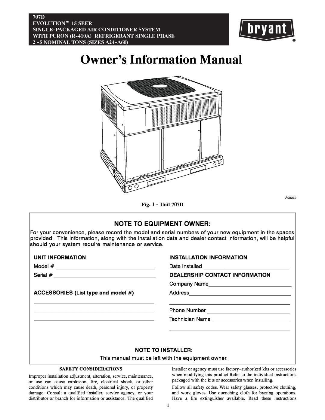 Bryant manual Unit 707D, Owner’s Information Manual, Note To Equipment Owner, Unit Information, Note To Installer 