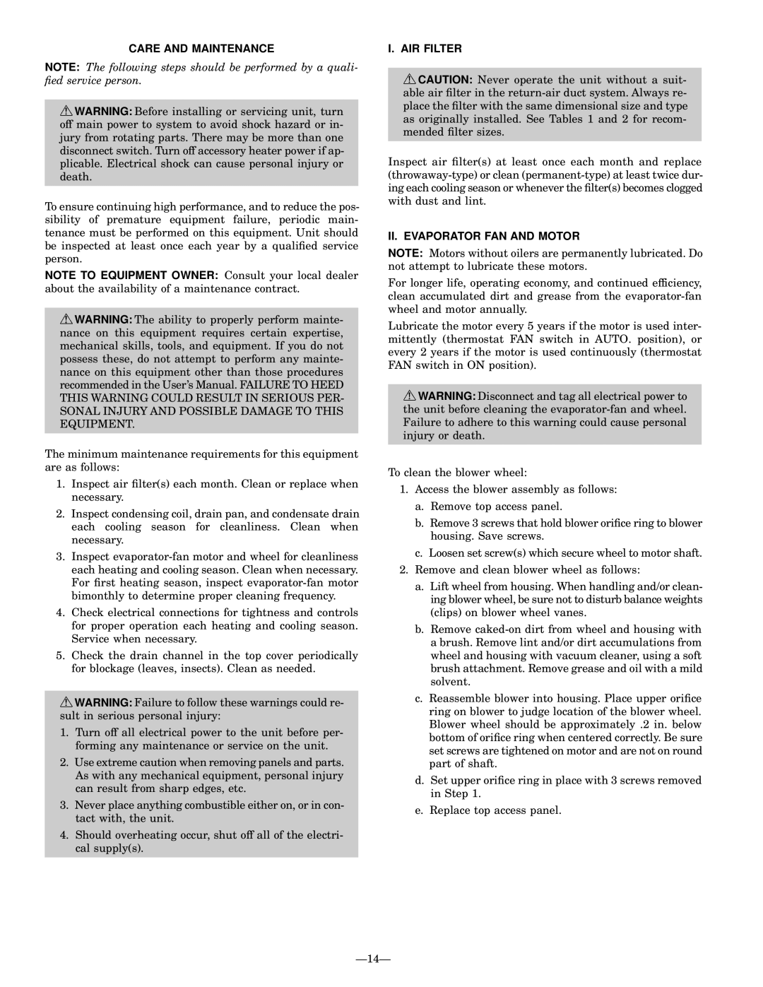 Bryant 764A installation instructions Care and Maintenance, AIR Filter, II. Evaporator FAN and Motor 