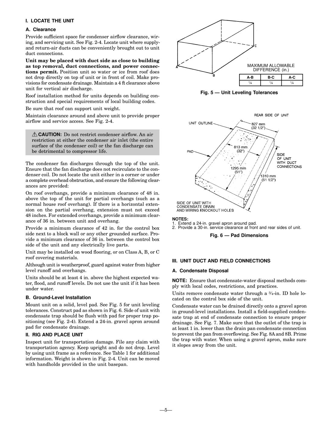 Bryant 764A installation instructions Locate the Unit, Clearance, Ground-Level Installation, II. RIG and Place Unit, Ð5Ð 