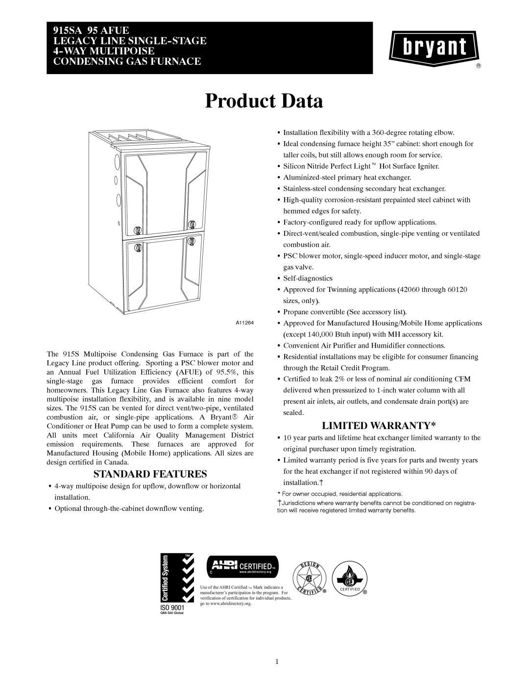 Bryant 915S warranty Standard Features, Limited Warranty 