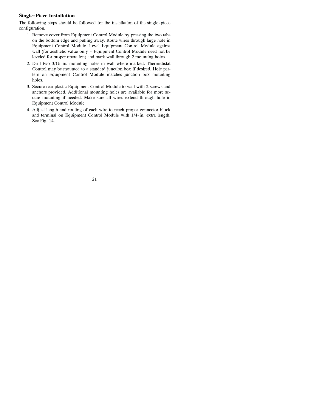 Bryant A07045, A07044 installation instructions Single-Piece Installation 