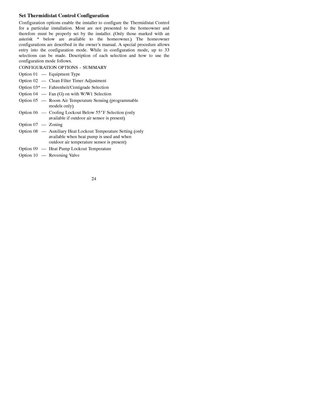 Bryant A07044, A07045 installation instructions Set Thermidistat Control Configuration 