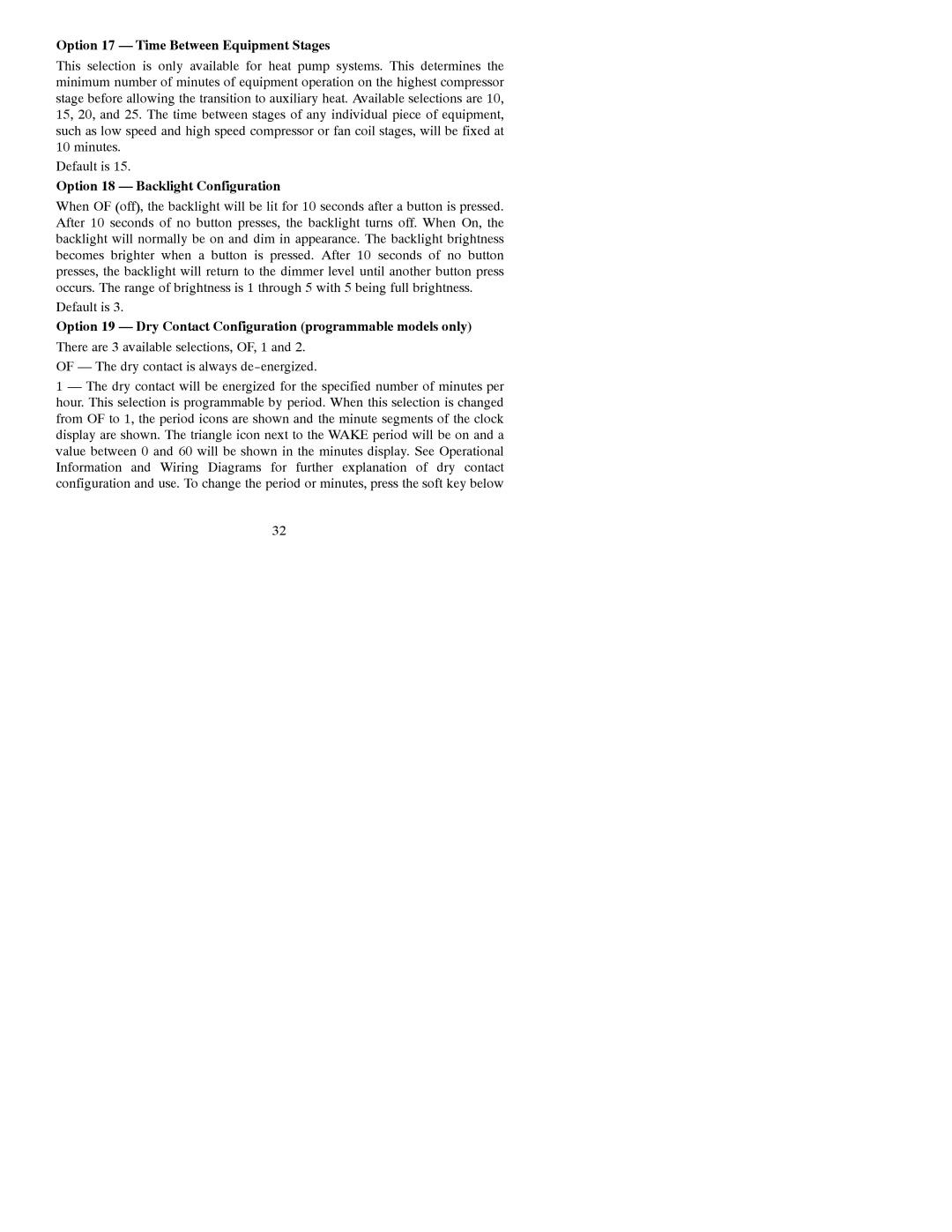 Bryant A07048, A07049 installation instructions Option 17 Time Between Equipment Stages, Option 18 Backlight Configuration 