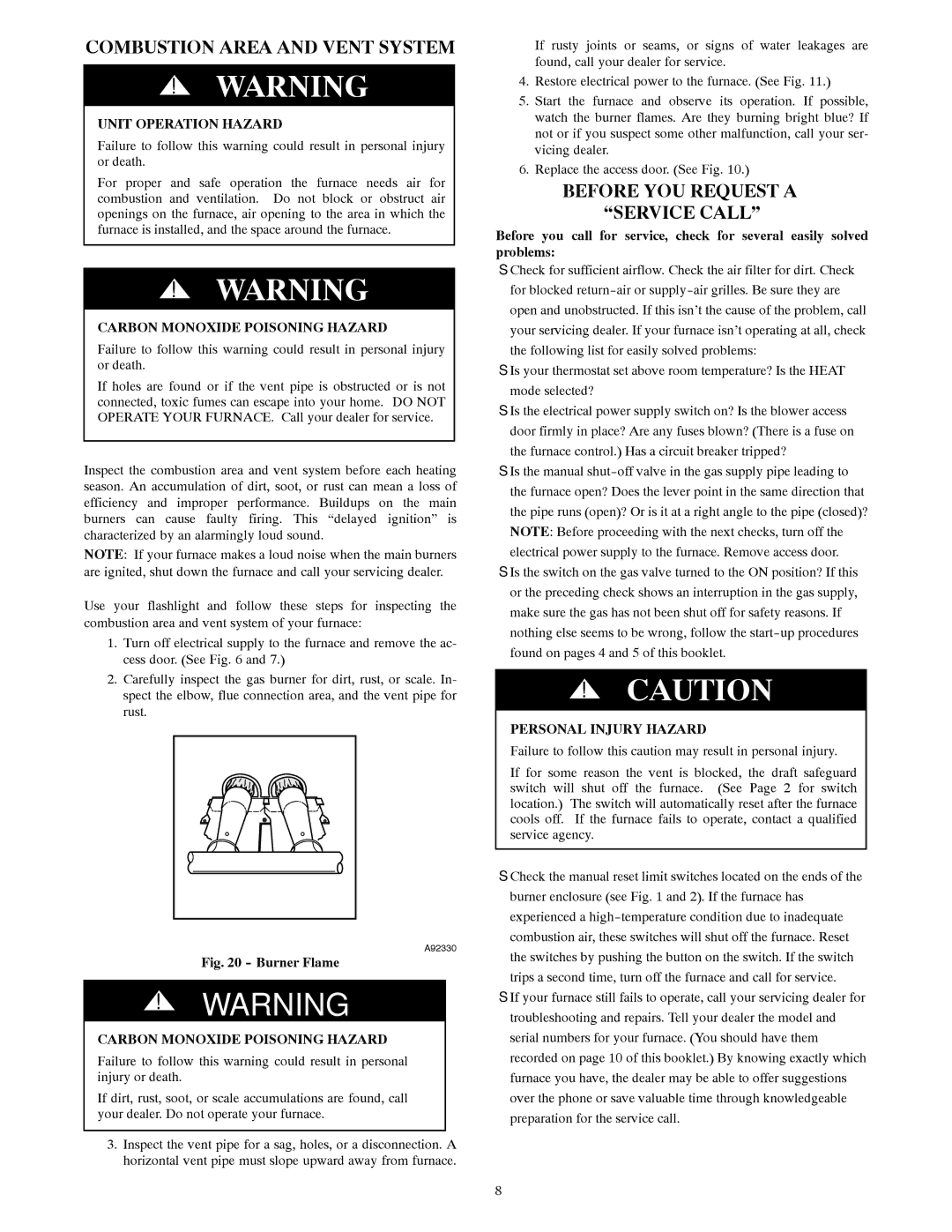 Bryant A10252 owner manual Combustion Area and Vent System, Before YOU Request a Service Call, Unit Operation Hazard 