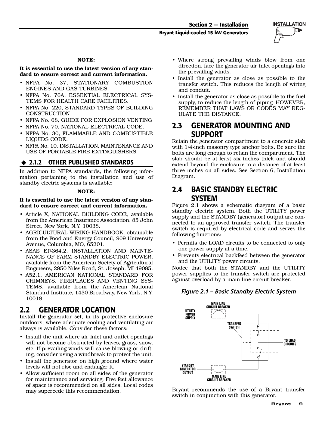 Bryant ASPAS1BBL015 owner manual 2.3GENERATOR MOUNTING AND SUPPORT, 2.4BASIC STANDBY ELECTRIC SYSTEM, 2.2GENERATOR LOCATION 